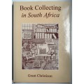 Book Collecting in South Africa (signed)