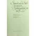 Simon van der Stels Journey to Namaqualand in 1685. Limited edition