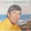 Bles Bridges - I am the eagle, You`re the wind