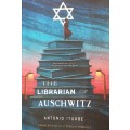 The librarian of Auschwitz - Antonio Iturbe