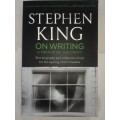 On Writing:  A Memoir of the Craft by Stephen King