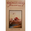 THE SOUTHERN AFRICAN BIRDWATCHER'S JOURNAL