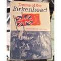 DRUMS OF THE BIRKENHEAD FIRST EDITION 1972