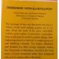 DESIGNING WITH ILLUSTRATION STEVEN HELLER AND KAREN POMEROY1990 FIRST EDITION