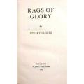 Rags of Glory : Stuart Cloete