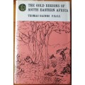 The Gold Regions of South Eastern Africa - Thomas Baines,