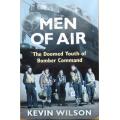Men of Air the Doomed Youth of Bomber Command - Kevin Wilson