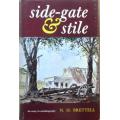 Side-gate and stile: An essay in autobiography