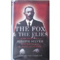 The Fox and the Flies: the World of Joseph Silver, Racketeer and Psycopath