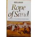 Rope of Sand the Rise and Fall of the Zulu Kingdom in the Nineteenth Century