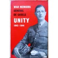 War Memoirs Unity 1942 - 1944