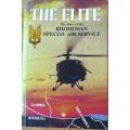 The Elite The Story of The Rhodesian Special Air Service