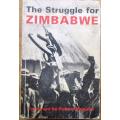 The Struggle for Zimbabwe The Chimurenga War
