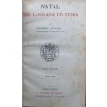 Natal the Land and Its Story