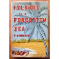 Islands in a Forgotten Sea