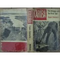 Kariba the Struggle with the River God