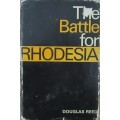 The Battle for Rhodesia-douglas