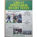 Great Springbok Rugby Tests a newspaper history