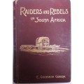 Raiders and Rebels in South Africa