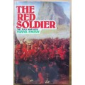 The Red Soldier Letters from the Zulu War, 1879