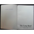 The Long Road That Led Towards the Natal Playhouse (SIGNED)