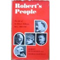 Robert`s people: The life of Sir Robert Williams, bart, 1860-1938,