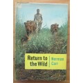 Return to the Wild