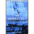 The Hardest Day the Battle of Britain, 18 August 1940