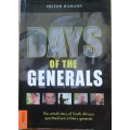 Days Of The Generals: The Untold Story of South Africas Apartheid-era Military Generals