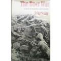 The Boer War: A Study in Cowardice and Courage