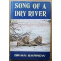 Song of a dry river