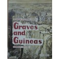 Graves and Guineas Kimberley 1871-1873