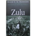Zulu Frontiersman **SIGNED**