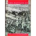 The Battles of Isandlwana & Rorkes Drift