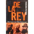 De La Rey Die Leeu Van Wes-Transvaal