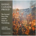 Doing Canada Proud the Second Boer War and the Battle of Paardeberg