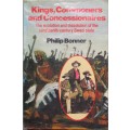 Kings, Commoners and Concessionaires the Evolution and Dissolution of the Nineteenth-Century Swazi S