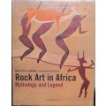 Rock Art in Africa Mythology and Legend