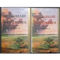 Seven Years in South Africa (Two volumes) Travels, Researches and Hunting Adventures Between the Dia