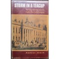 Storm In A Teacup - The Cape Colonists and the English India Company The Later Years of John Company