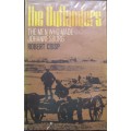 The Outlanders the Men Who Made Johannesburg