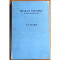 Shaka`s Country a Book of Zululand