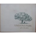 Umdoni Park - Gift to the Nation