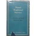 Natal Regional Survey Volume One: Archeology and Natural Resources of Natal