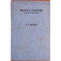 Shaka`s Country a Book of Zululand