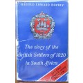 The Story of the British Settlers of 1820 in South Africa