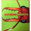 EXTREME INSECTS