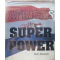 AFRICA`S SUPER POWER