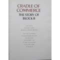 Cradle of Commerce the Story of Block B