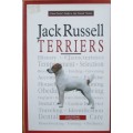 A New Owner`s Guide to Jack Russell Terriers